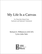 My Life Is a Canvas Three-Part Mixed choral sheet music cover